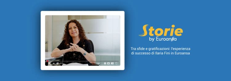 Ilaria Fini: la mia storia in Euroansa