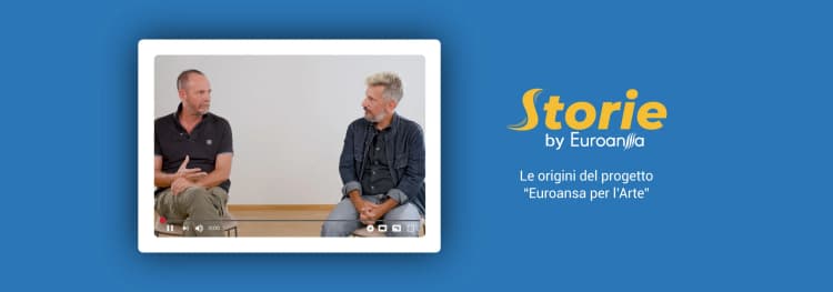 Le origini del progetto “Euroansa per l’Arte”