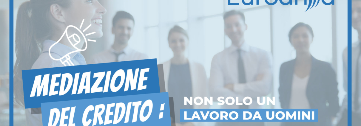 La Mediazione del Credito. Pensieri comuni e narrazione da rivalutare.