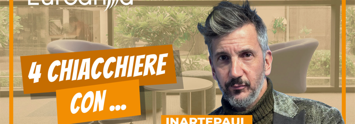 Quattro chiacchiere con… InartePaul