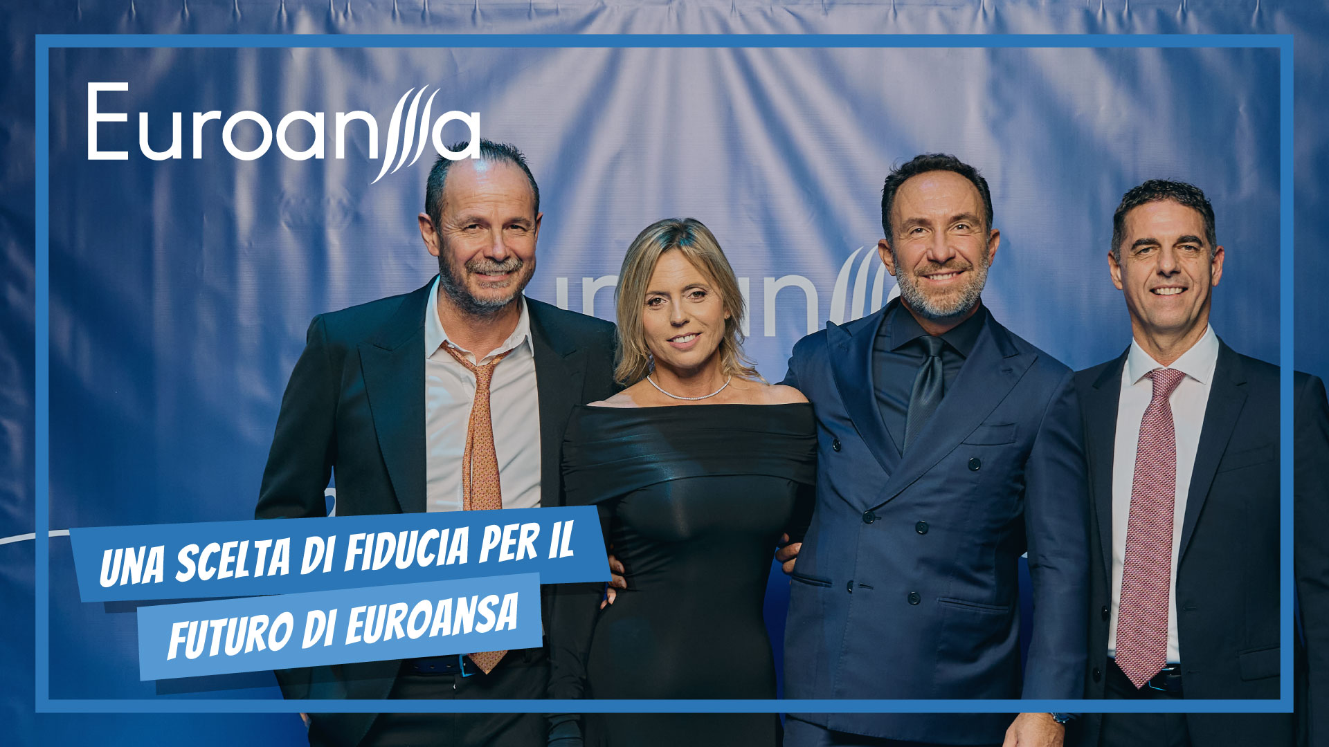 Una scelta di fiducia per il futuro di Euroansa